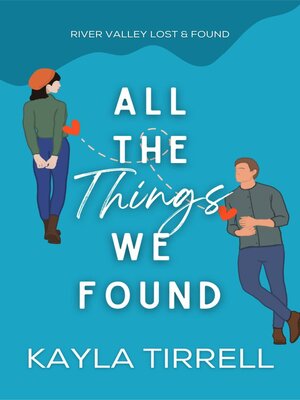 cover image of All the Things We Found